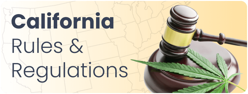 California Rules and Regulations